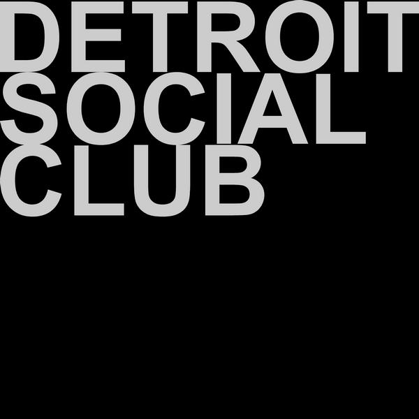 Detroit Social Club - Sunshine People