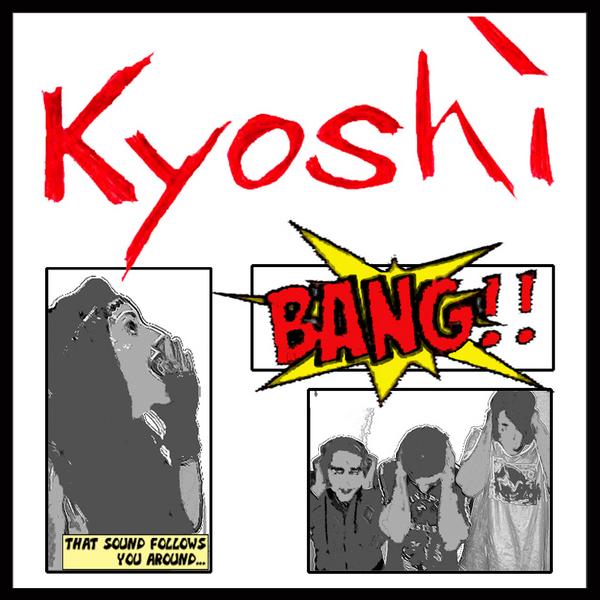 Kyoshi - Bang!