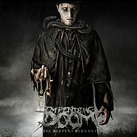 Impending Doom - The Serpent Servant