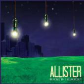 Allister - Before The Blackout