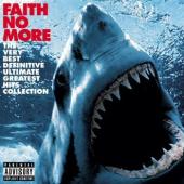 Faith No More - The Greatest Hits Collection
