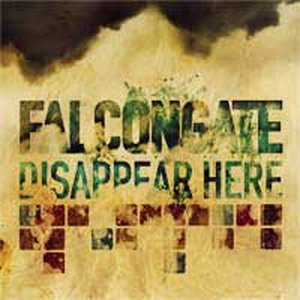 Falcongate - Disappear Here