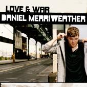 Daniel Merriweather - Love And War