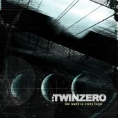 Twin Zero - The Tomb To Every Hope