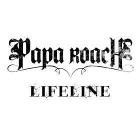 Papa Roach - Lifeline