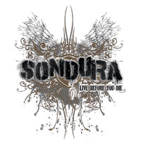 Sondura - Live Before You Die