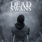 Dead Swans - Sleepwalkers