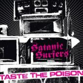 Satanic Surfers - Taste The Poison