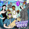 Wall Street Riots - One More Ride