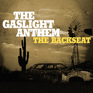 The Gaslight Anthem - The Backseat