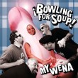 Bowling For Soup - My Wena