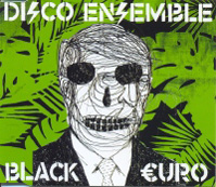 Disco Ensemble - Black Euro