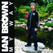 Ian Brown - My Way