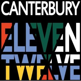 Canterbury - Eleven, Twelve